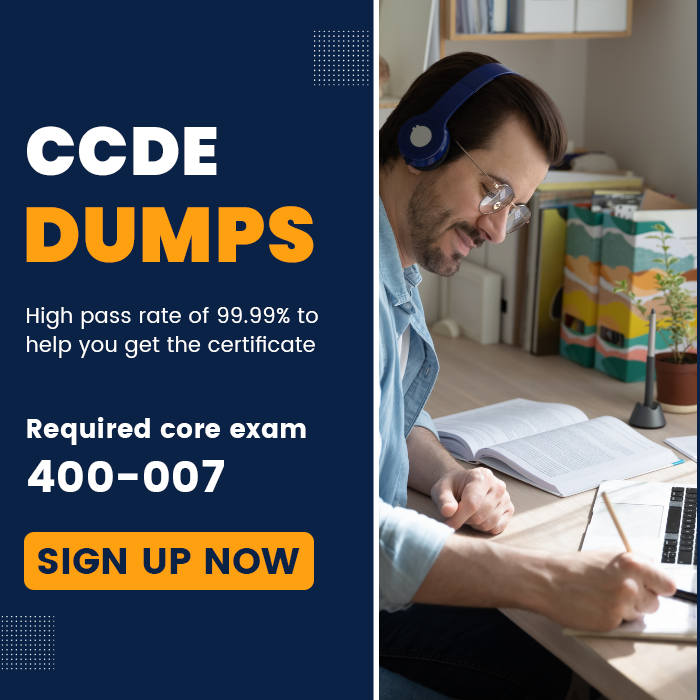 【400-007】CCDE Dumps Valid and 
