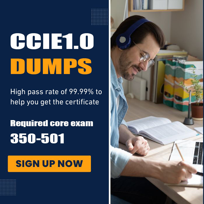 【350-501】CCIE Dumps Valid and 100% Pass