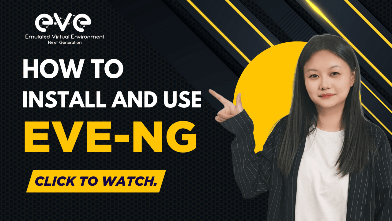 How to install and use EVE-NG | Step by 